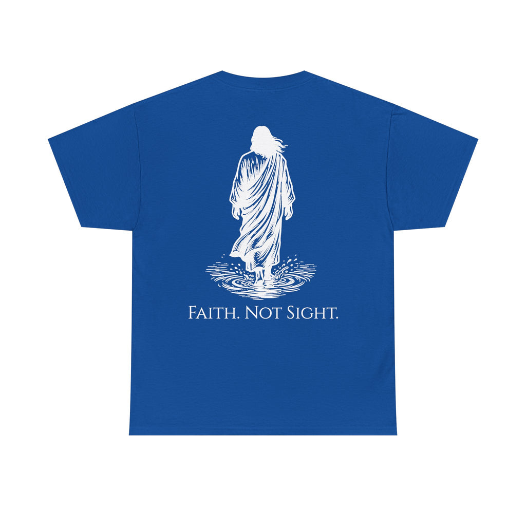 Faith. Not Sight