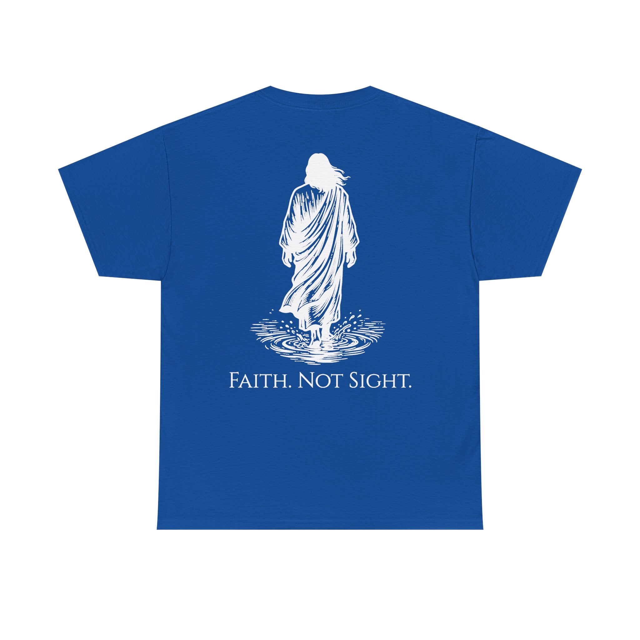Faith. Not Sight