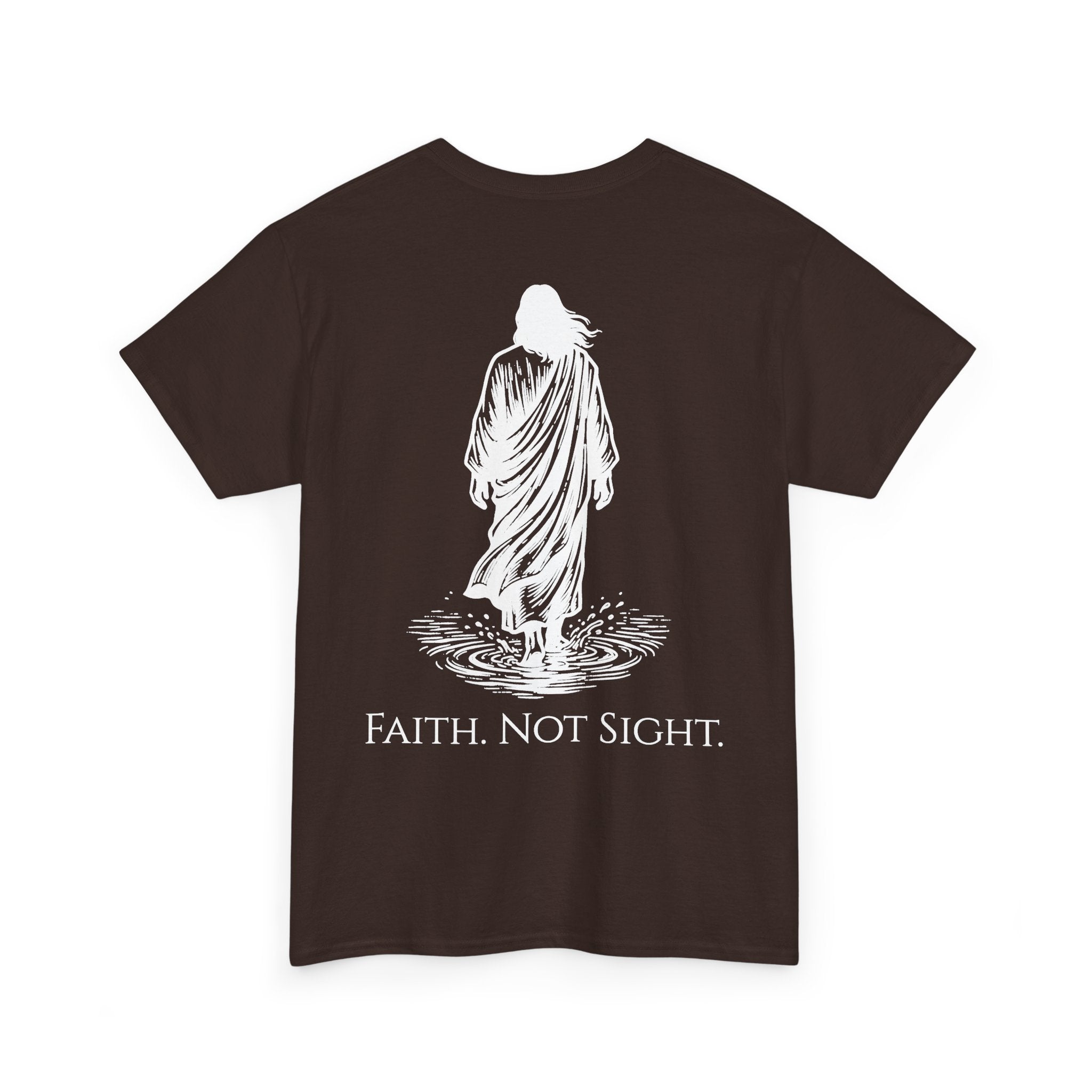 Faith. Not Sight