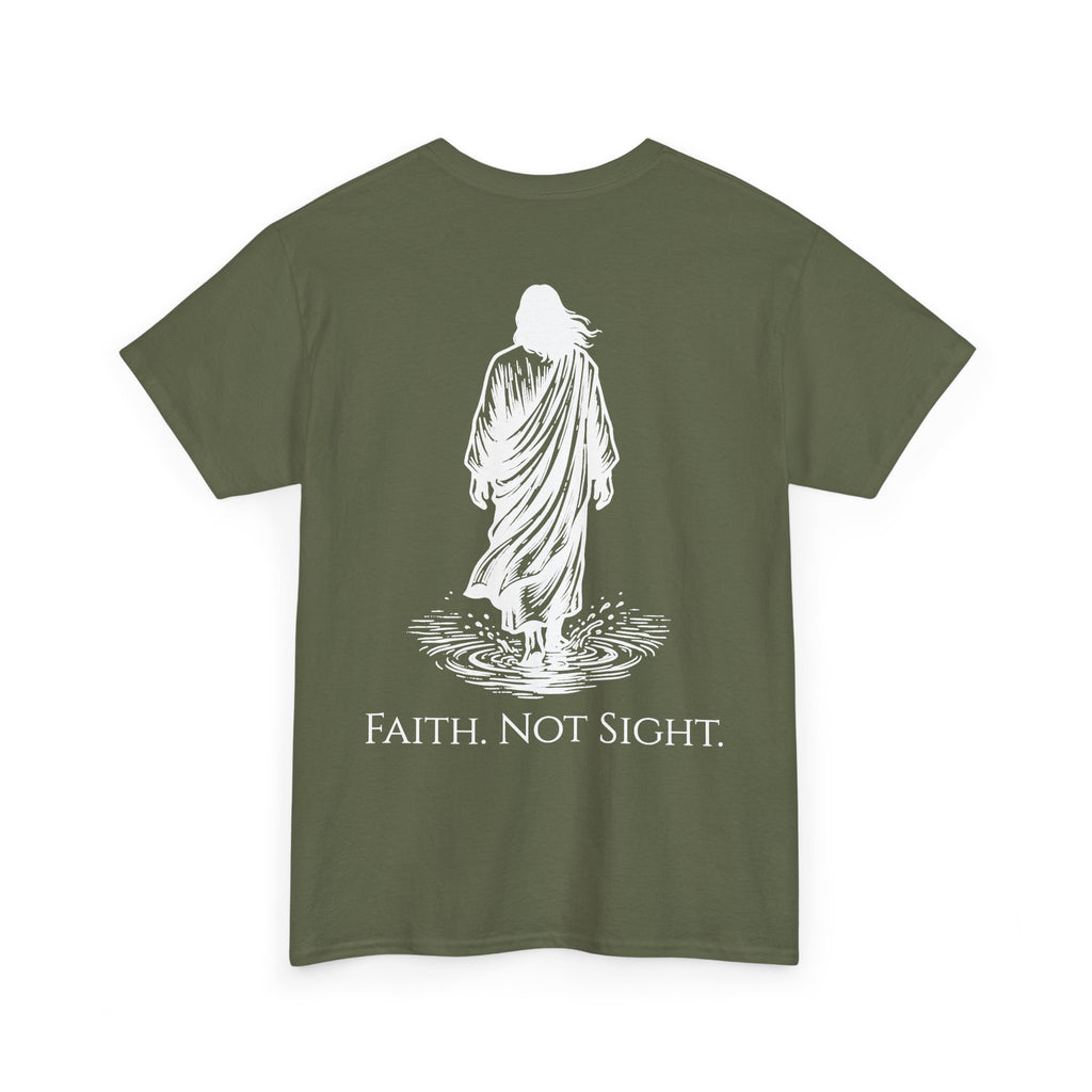 Faith. Not Sight
