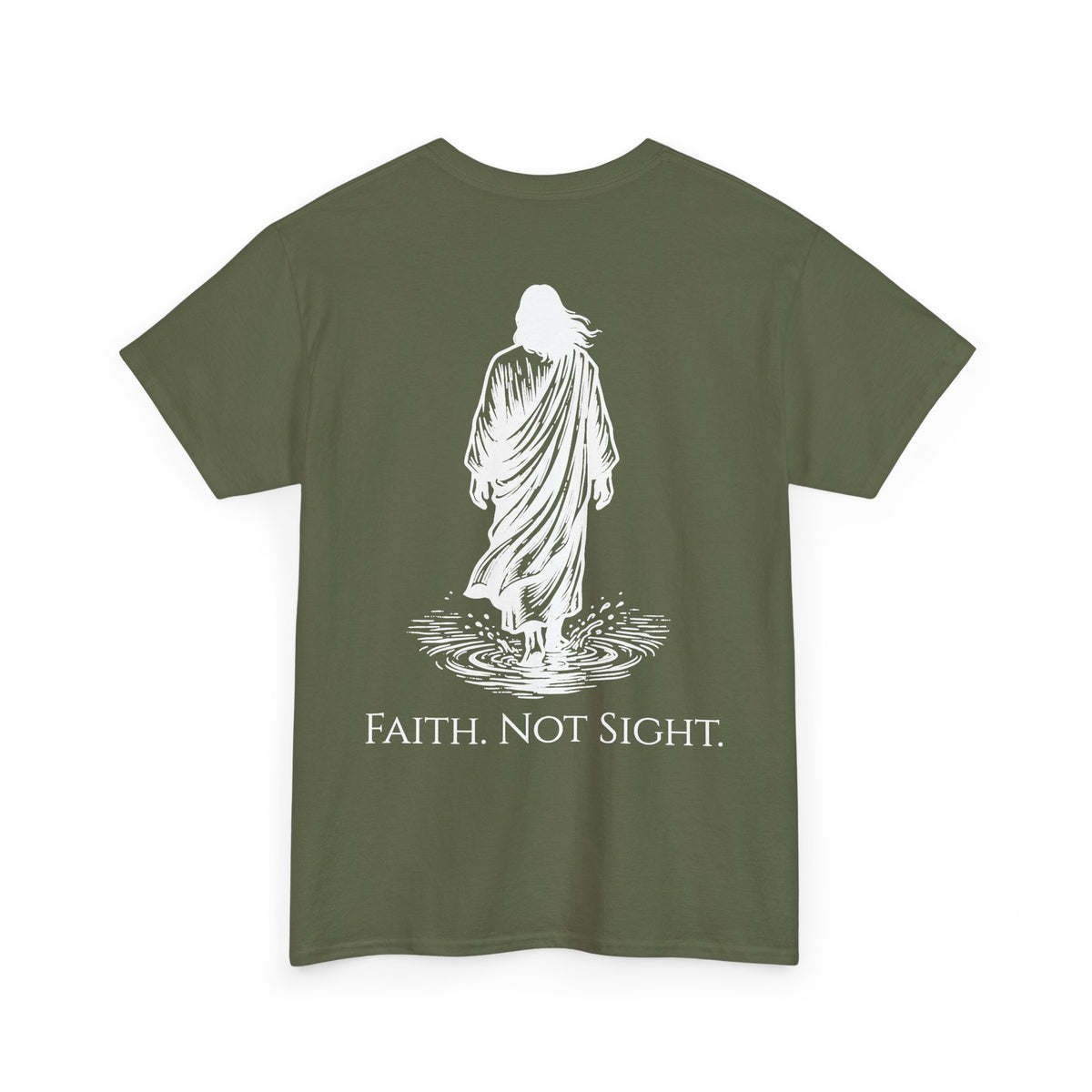 Faith. Not Sight