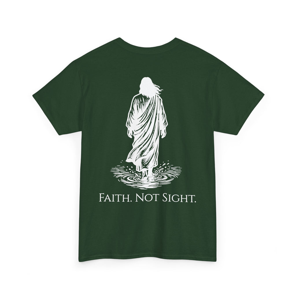 Faith. Not Sight