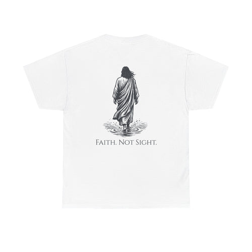 Faith. Not Sight
