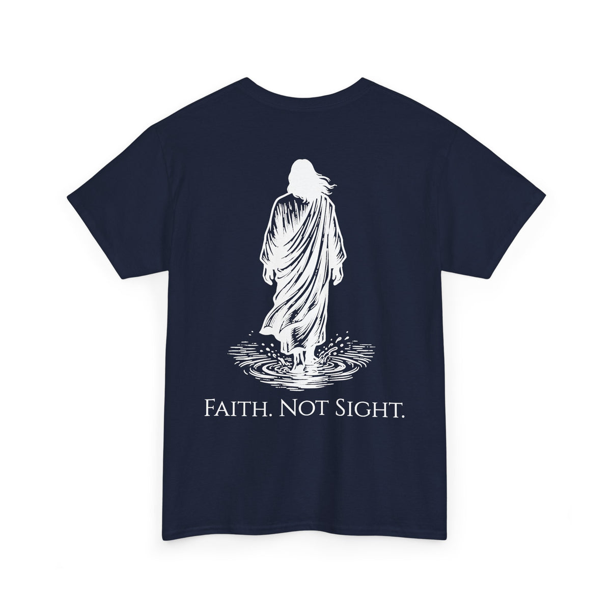Faith. Not Sight