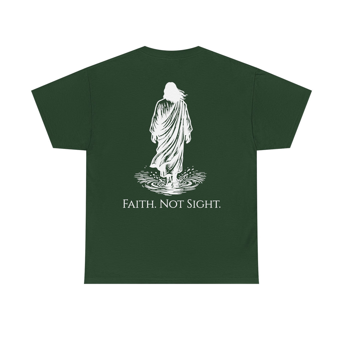 Faith. Not Sight