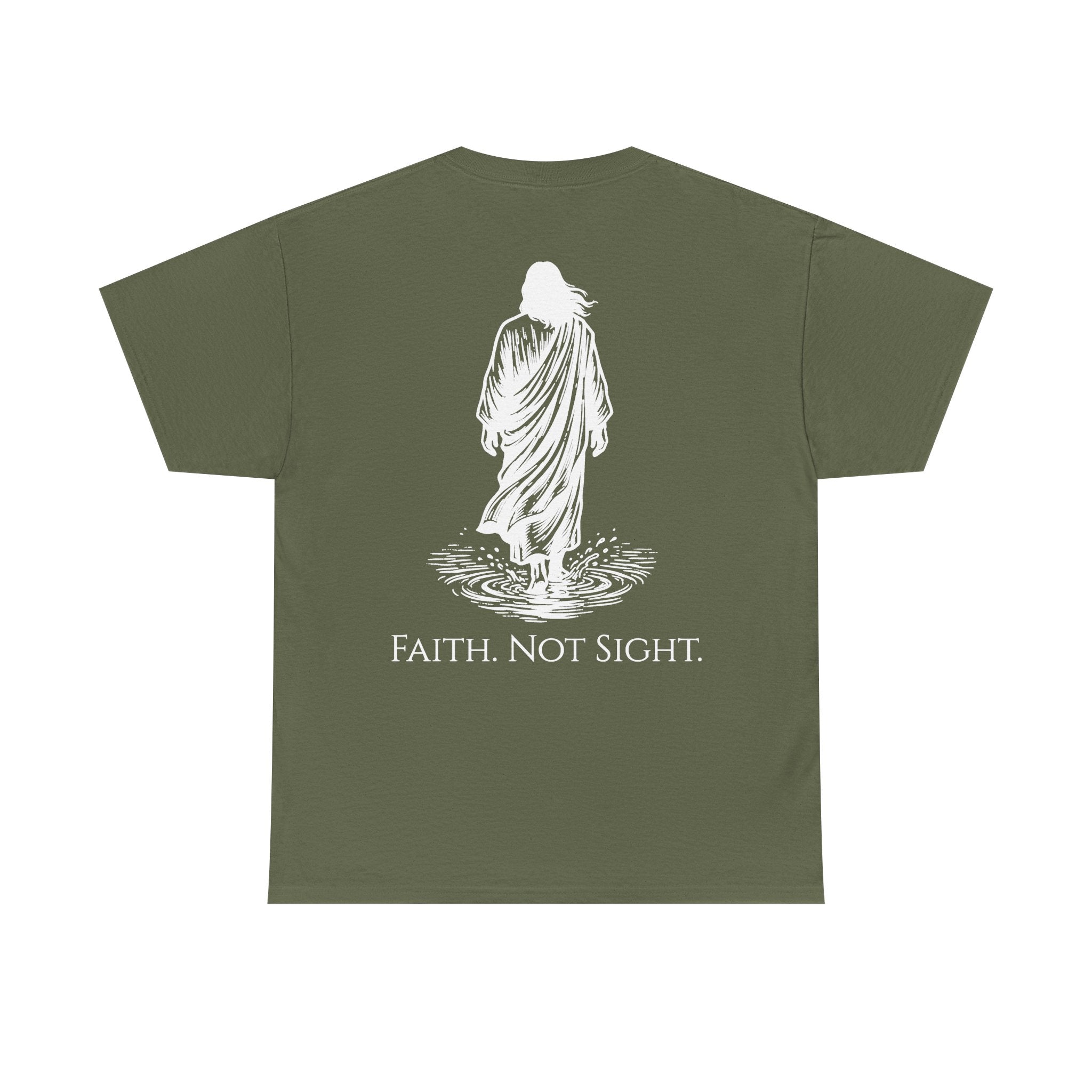Faith. Not Sight